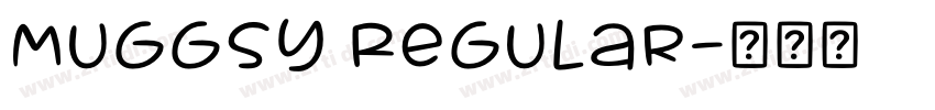 Muggsy Regular字体转换